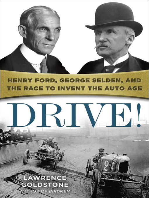 Title details for Drive! by Lawrence Goldstone - Available